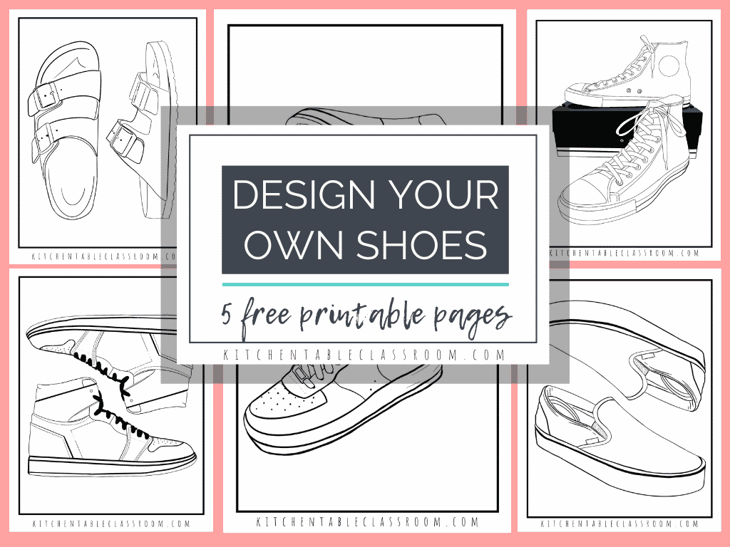 Design Your Own Shoe Coloring Pages The Kitchen Table Classroom